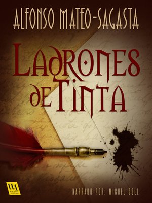 cover image of Ladrones de tinta
